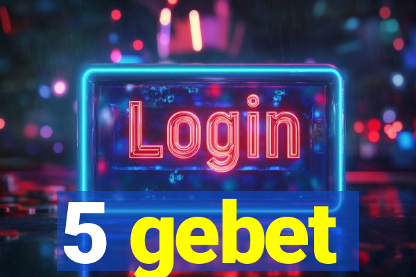 5 gebet